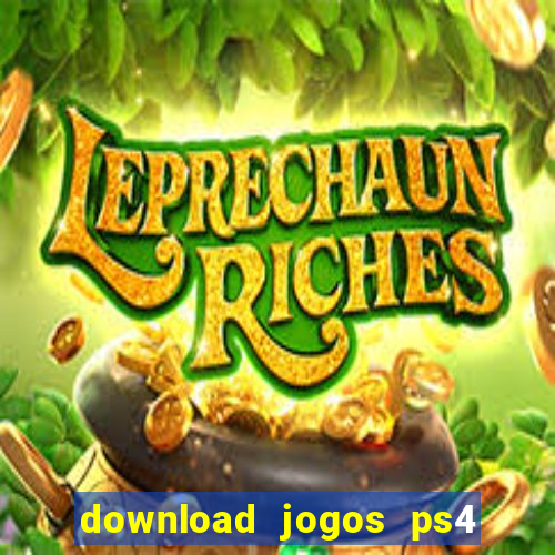 download jogos ps4 pkg pt br